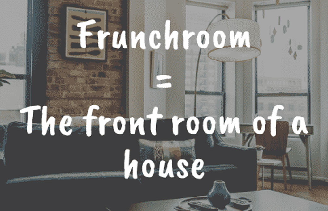 Frunchroom