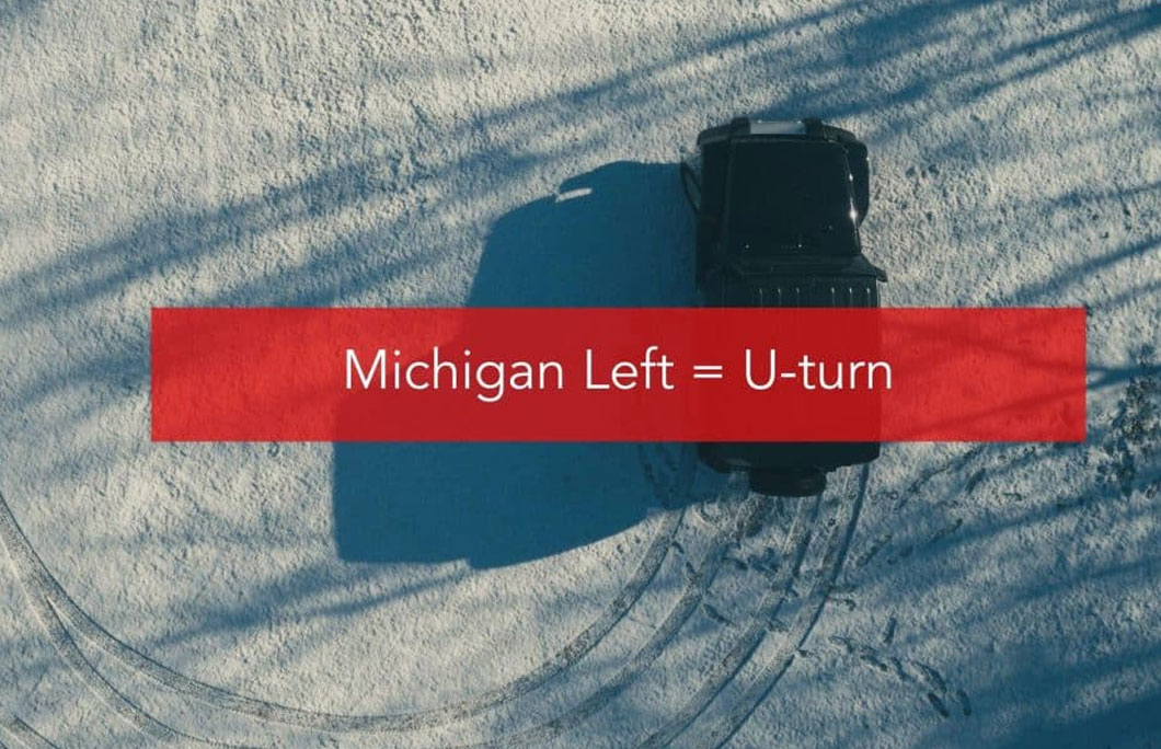 Michigan Left = U-turn