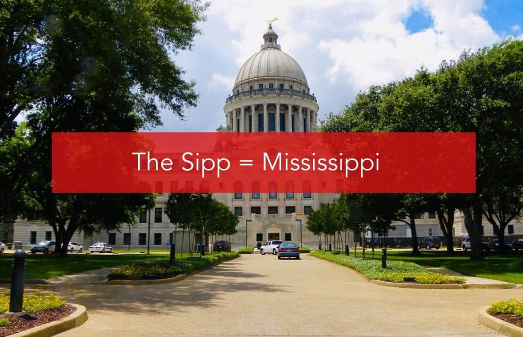 The Sipp = Mississippi