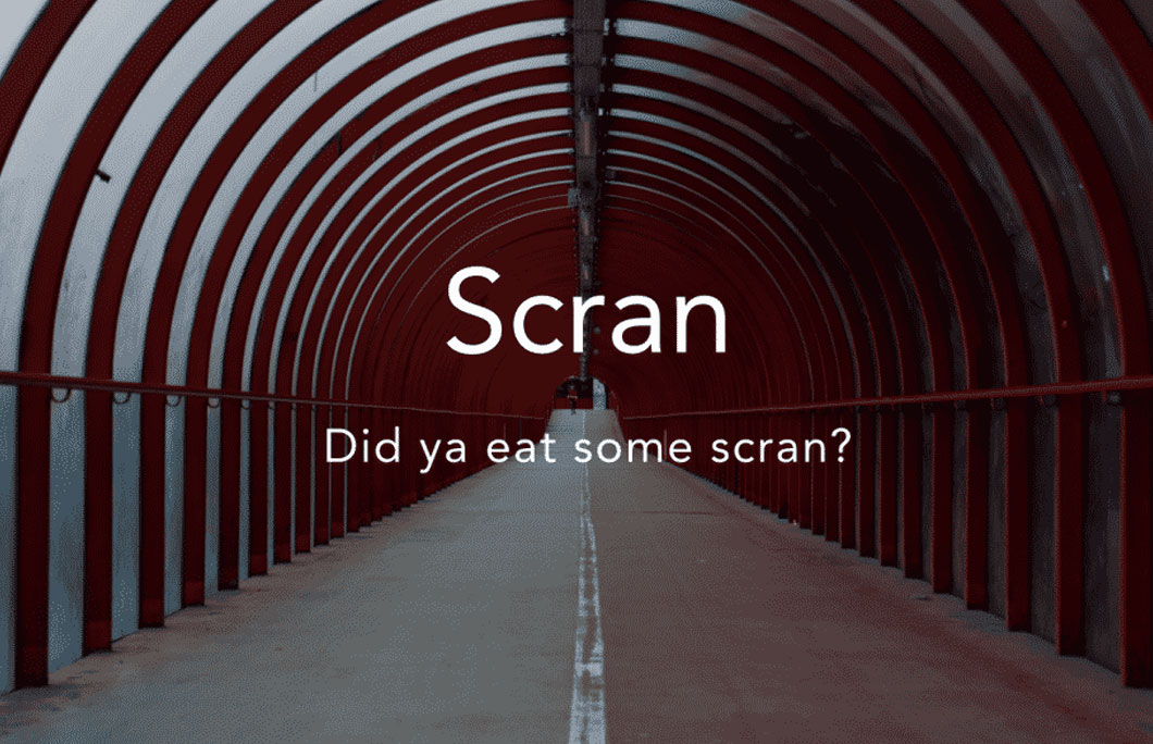 Scran = food