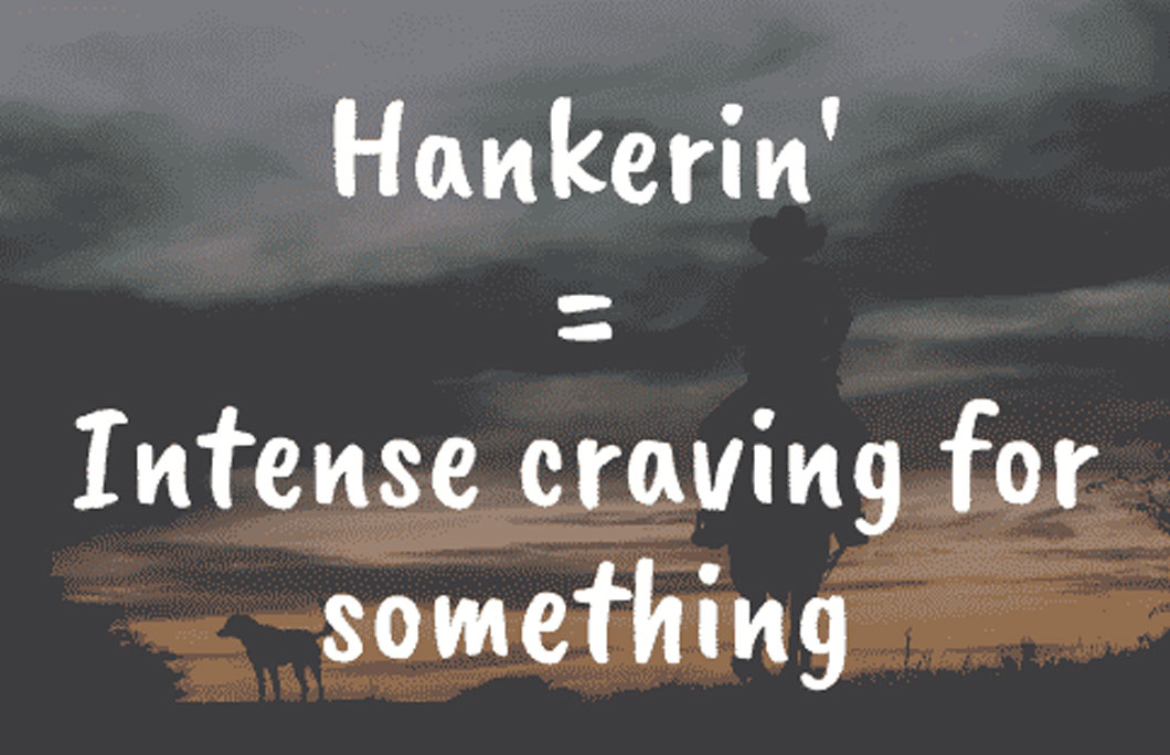 Hankerin’