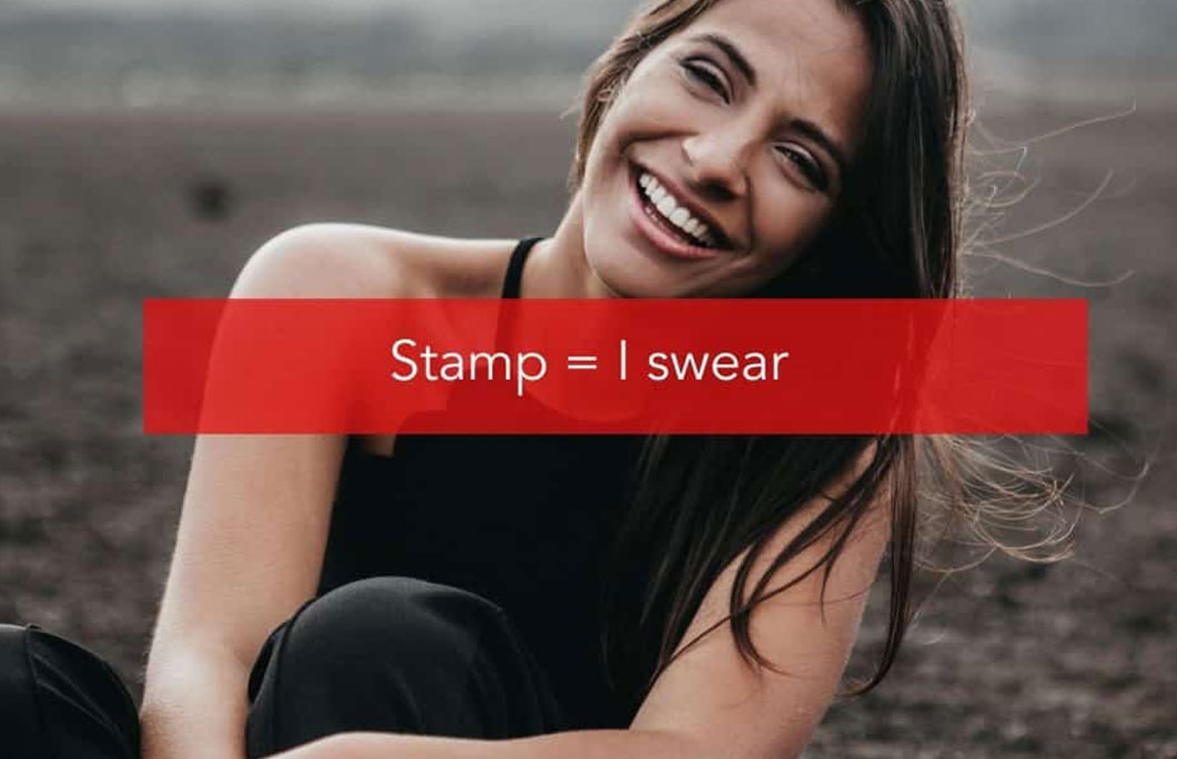 Stamp = I swear