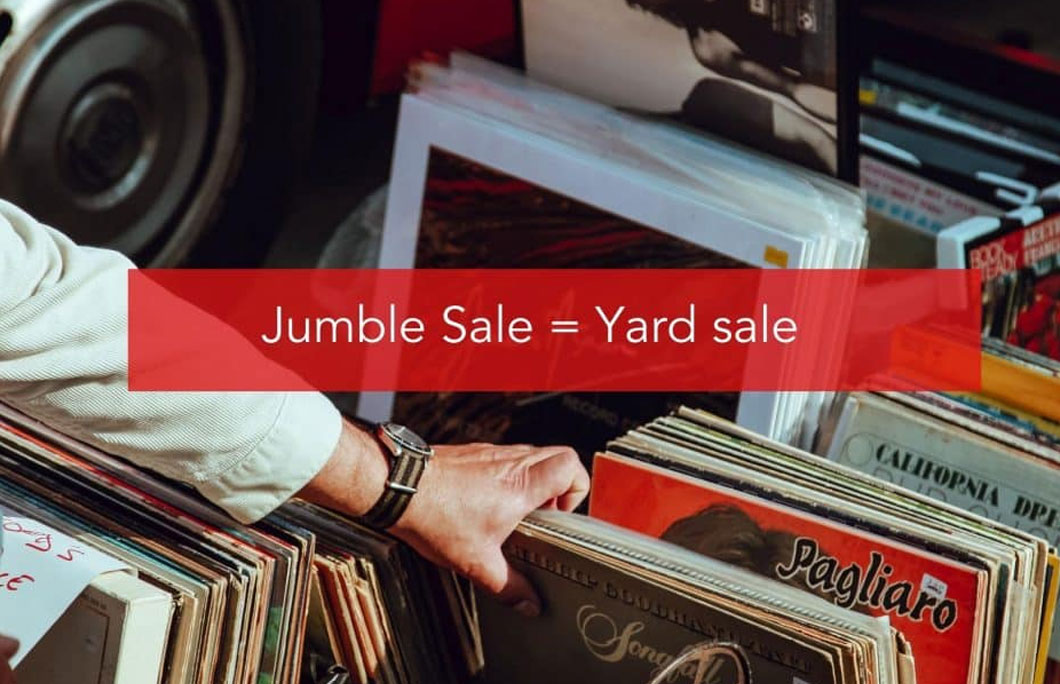 Jumble Sale = Yard sale